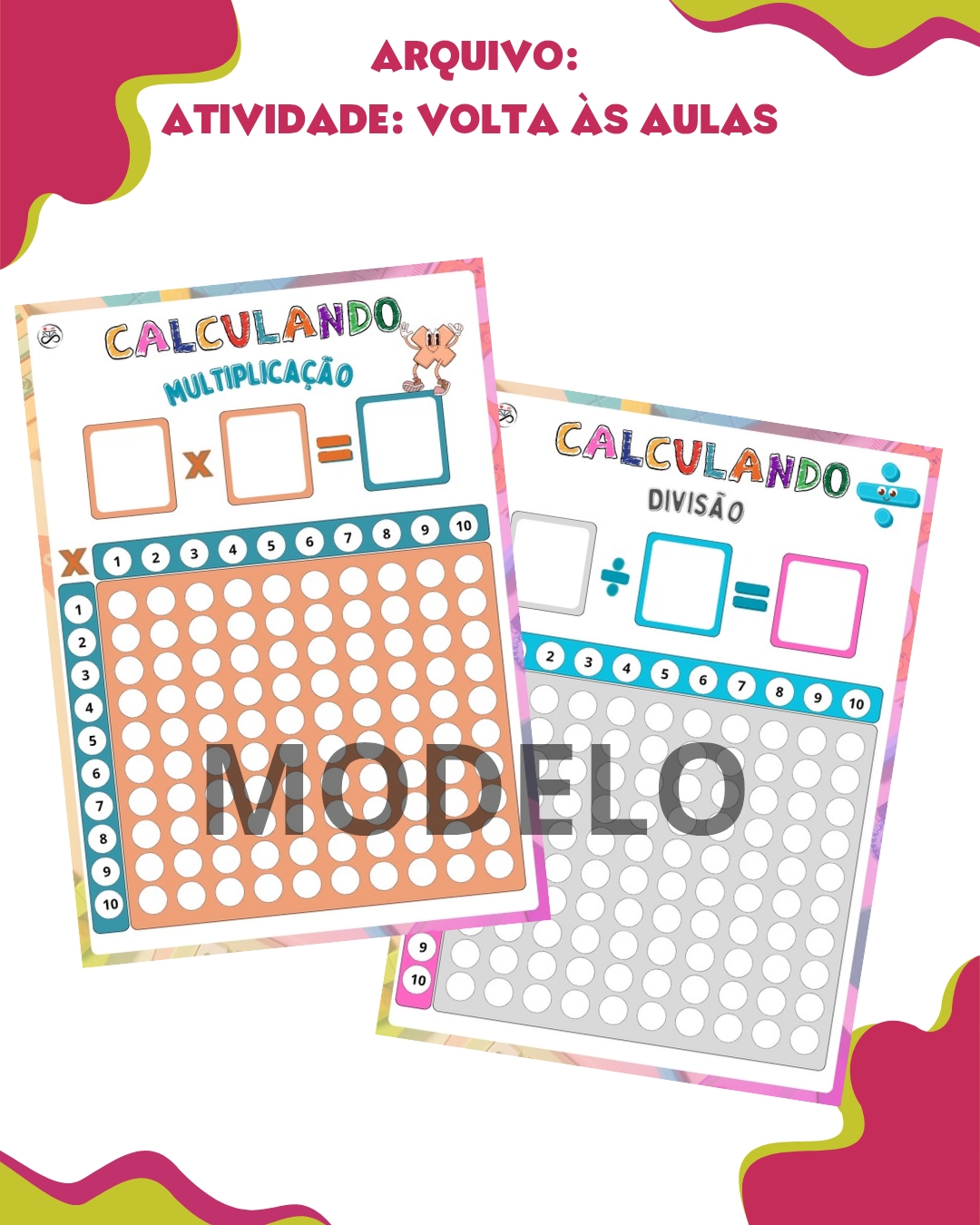 CALCULANDO - MULTIPLICAÇÃO E DIVISÃO